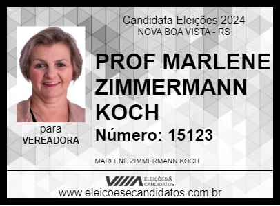 Candidato PROF MARLENE ZIMMERMANN KOCH 2024 - NOVA BOA VISTA - Eleições