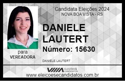 Candidato DANIELE LAUTERT 2024 - NOVA BOA VISTA - Eleições