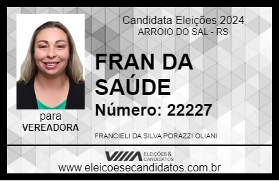 Candidato FRAN DA SAÚDE 2024 - ARROIO DO SAL - Eleições