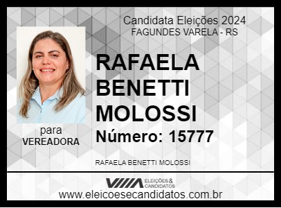 Candidato RAFAELA BENETTI MOLOSSI 2024 - FAGUNDES VARELA - Eleições