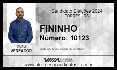 Candidato FININHO 2024 - TORRES - Eleições