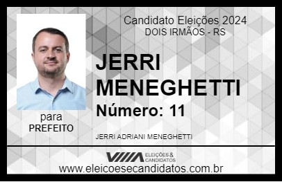 Candidato JERRI MENEGHETTI 2024 - DOIS IRMÃOS - Eleições