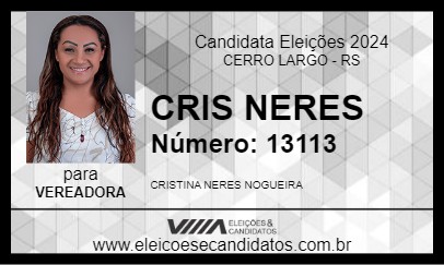 Candidato CRIS NERES 2024 - CERRO LARGO - Eleições