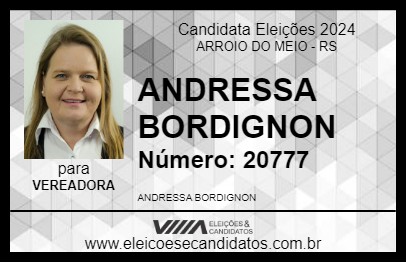 Candidato ANDRESSA BORDIGNON 2024 - ARROIO DO MEIO - Eleições