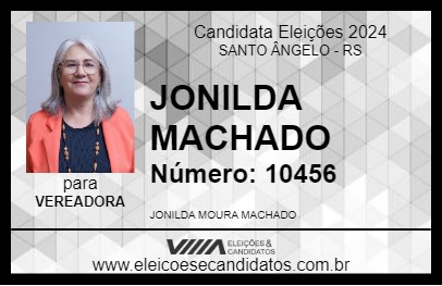 Candidato JONILDA MACHADO 2024 - SANTO ÂNGELO - Eleições