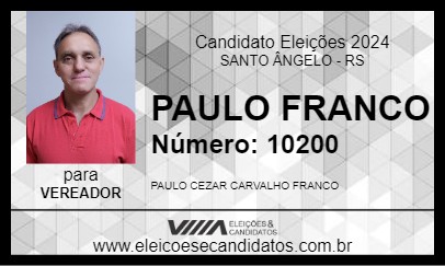 Candidato PAULO FRANCO 2024 - SANTO ÂNGELO - Eleições