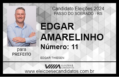 Candidato EDGAR AMARELINHO 2024 - PASSO DO SOBRADO - Eleições