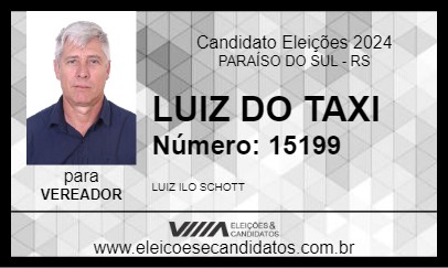 Candidato LUIZ DO TAXI 2024 - PARAÍSO DO SUL - Eleições