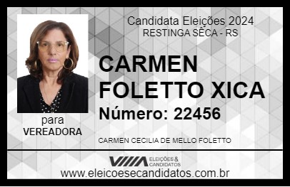 Candidato CARMEN FOLETTO XICA 2024 - RESTINGA SÊCA - Eleições