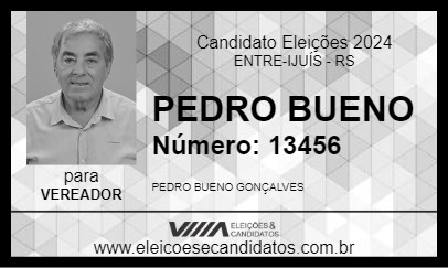 Candidato PEDRO BUENO 2024 - ENTRE-IJUÍS - Eleições