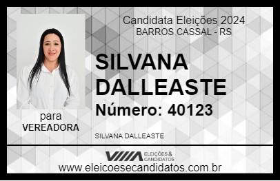 Candidato SILVANA DALLEASTE 2024 - BARROS CASSAL - Eleições