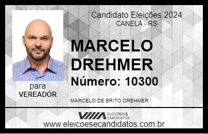 Candidato MARCELO DREHMER 2024 - CANELA - Eleições