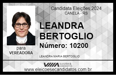 Candidato LEANDRA BERTOGLIO 2024 - CANELA - Eleições