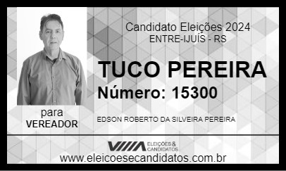 Candidato TUCÃO 2024 - ENTRE-IJUÍS - Eleições