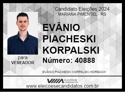 Candidato EVÂNIO PIACHESKI KORPALSKI 2024 - MARIANA PIMENTEL - Eleições