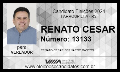 Candidato RENATO CESAR 2024 - FARROUPILHA - Eleições