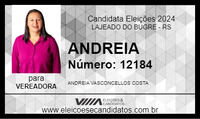 Candidato ANDREIA 2024 - LAJEADO DO BUGRE - Eleições