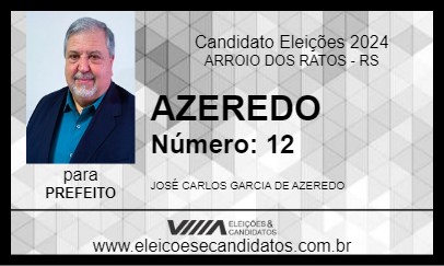 Candidato AZEREDO 2024 - ARROIO DOS RATOS - Eleições