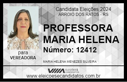 Candidato PROFESSORA MARIA HELENA 2024 - ARROIO DOS RATOS - Eleições