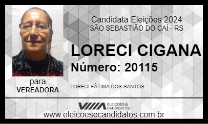 Candidato LORECI CIGANA 2024 - SÃO SEBASTIÃO DO CAÍ - Eleições