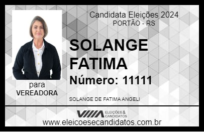 Candidato SOLANGE FATIMA 2024 - PORTÃO - Eleições