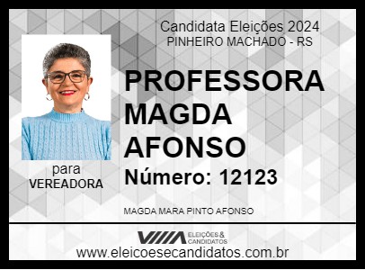 Candidato PROFESSORA MAGDA AFONSO 2024 - PINHEIRO MACHADO - Eleições