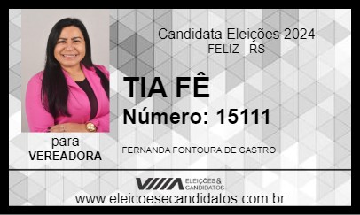 Candidato TIA FÊ 2024 - FELIZ - Eleições