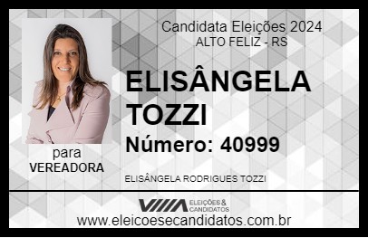 Candidato ELISÂNGELA TOZZI 2024 - ALTO FELIZ - Eleições