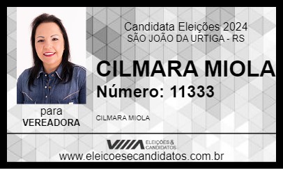 Candidato CILMARA MIOLA 2024 - SÃO JOÃO DA URTIGA - Eleições