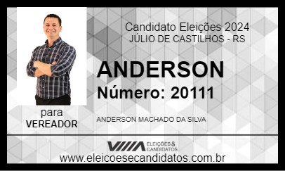 Candidato ANDERSON 2024 - JÚLIO DE CASTILHOS - Eleições