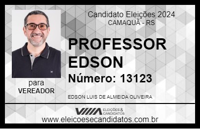 Candidato PROFESSOR EDSON 2024 - CAMAQUÃ - Eleições