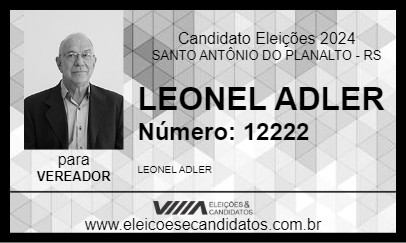 Candidato LEONEL ADLER 2024 - SANTO ANTÔNIO DO PLANALTO - Eleições