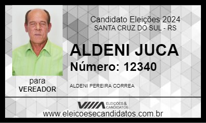 Candidato ALDENI JUCA 2024 - SANTA CRUZ DO SUL - Eleições