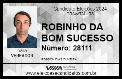 Candidato ROBINHO DA BOM SUCESSO 2024 - GRAVATAÍ - Eleições