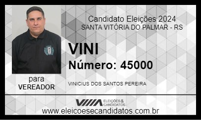 Candidato VINI 2024 - SANTA VITÓRIA DO PALMAR - Eleições