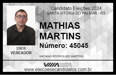 Candidato MATHIAS MARTINS 2024 - SANTA VITÓRIA DO PALMAR - Eleições