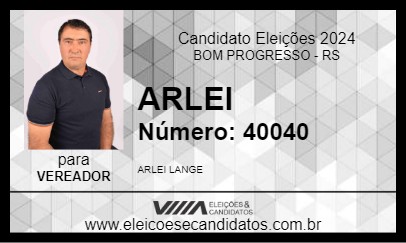 Candidato ARLEI 2024 - BOM PROGRESSO - Eleições