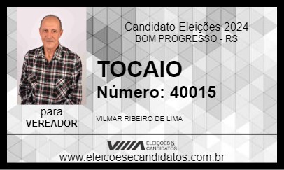 Candidato TOCAIO 2024 - BOM PROGRESSO - Eleições