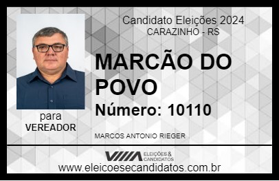 Candidato MARCÃO DO POVO 2024 - CARAZINHO - Eleições