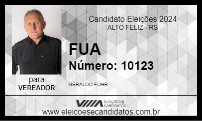 Candidato FUA 2024 - ALTO FELIZ - Eleições