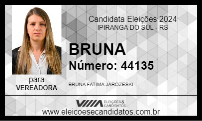 Candidato BRUNA 2024 - IPIRANGA DO SUL - Eleições