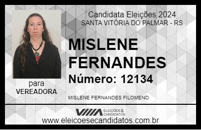 Candidato MISLENE FERNANDES 2024 - SANTA VITÓRIA DO PALMAR - Eleições