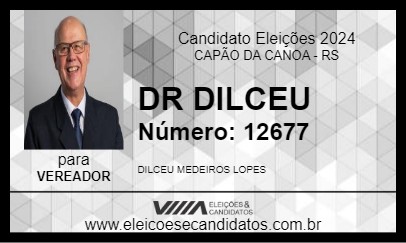 Candidato DR DILCEU 2024 - CAPÃO DA CANOA - Eleições