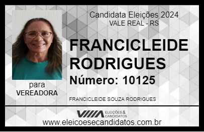 Candidato FRANCICLEIDE RODRIGUES 2024 - VALE REAL - Eleições