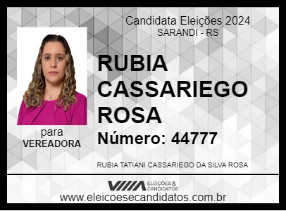 Candidato RUBIA CASSARIEGO ROSA 2024 - SARANDI - Eleições