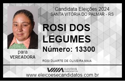 Candidato ROSI DOS LEGUMES 2024 - SANTA VITÓRIA DO PALMAR - Eleições