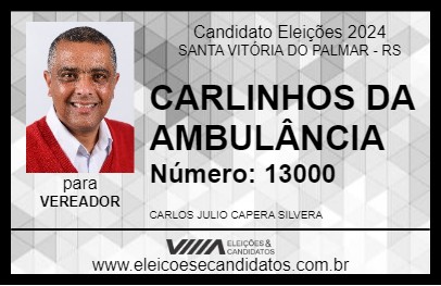 Candidato CARLINHOS DA AMBULÂNCIA 2024 - SANTA VITÓRIA DO PALMAR - Eleições