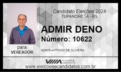 Candidato ADMIR DENO 2024 - TUPANCIRETÃ - Eleições