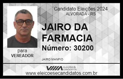 Candidato JAIRO DA FARMACIA 2024 - ALVORADA - Eleições