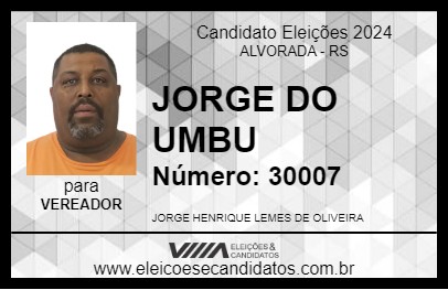 Candidato JORGE DO UMBU 2024 - ALVORADA - Eleições